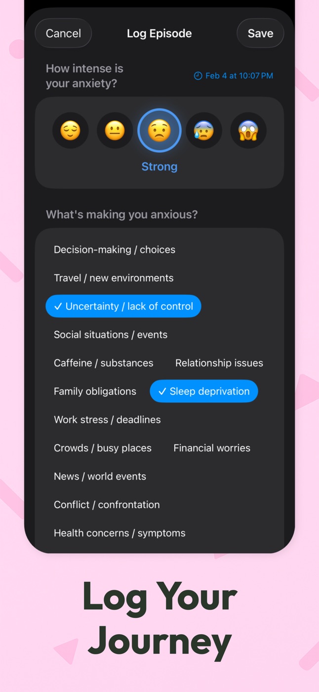 Log your journey: record intensity and what's making you anxious